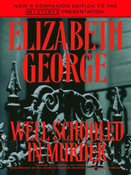 Elizabeth George创作的Well-Schooled in Murder作品的详细信息 - 可供借阅